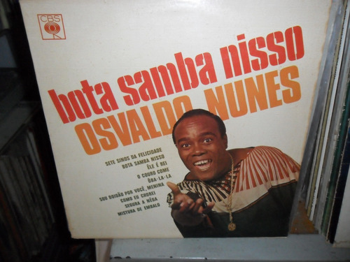 Lp Osvaldo Nunes  Bota Samba Nisso 1970 Excelente