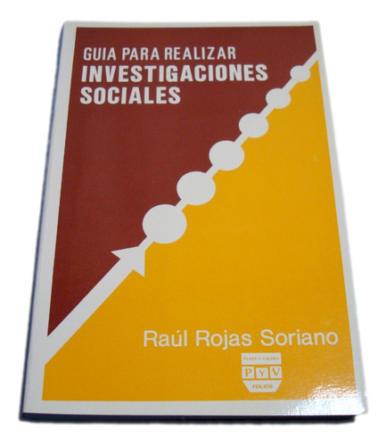 Guía Para Realizar Investigaciones Sociales