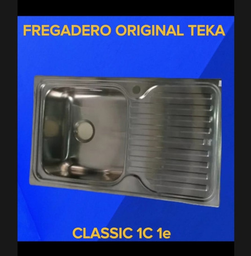 Fregadero Teka Clasic 1c1e Imp, 1h Reversible Calidad Total