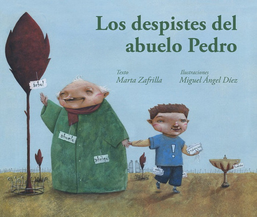 Despistes Del Abuelo Pedro,los - Zafrilla Diaz, Marta