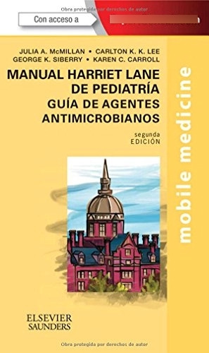 Libro Guía De Agentes Antimicrobianos Manual Harriet Lane De