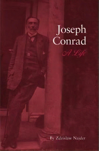 Joseph Conrad, De Zdzislaw Najder. Editorial Boydell Brewer Ltd, Tapa Dura En Inglés