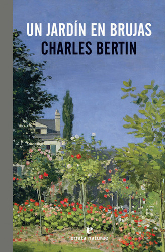 Un Jardin En Brujas - Bertin Charles