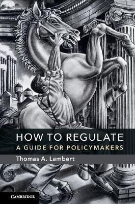 Libro How To Regulate : A Guide For Policymakers - Thomas...