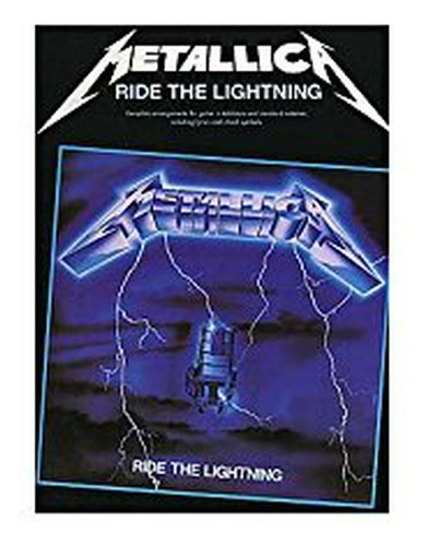 Metallica: Ride The Lightning Guitarra (tab Edition). Partic