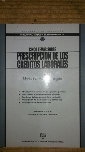 Temas Sobre Prescripción De Créditos Laborales M. Garmendia