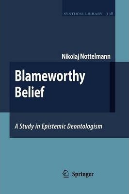 Libro Blameworthy Belief - Nikolaj Nottelmann