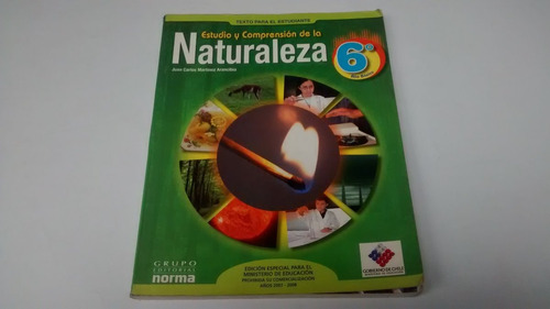 Estudio Y Comprensión Naturaleza 6 Básico Educación Básica