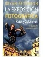 Retos y soluciones Exposición fotográfica La 