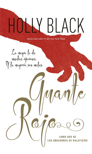 Guante Rojo, De Holly Black., Vol. 1.0. Editorial Umbriel, Tapa Blanda En Español, 2022