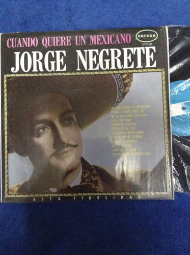 Lp Jorge Negrete Cuando Quiere Un Mexicano 