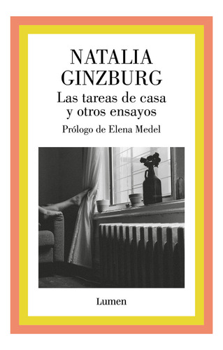 Libro Las Tareas De Casa Y Otros Ensayos - Natalia Ginzburg