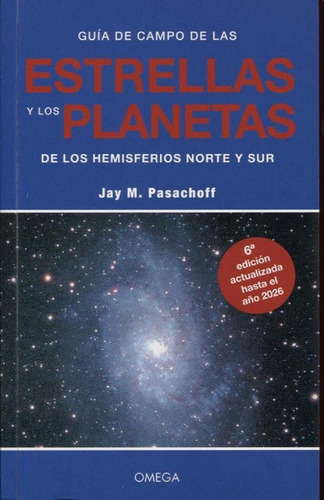 Guia De Campo De Las Estrellas Y Los Planetas - Pasachoff