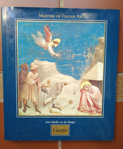 Giotto Masters Of Italian Art Anne Mueller 1998 32x27,5 140p