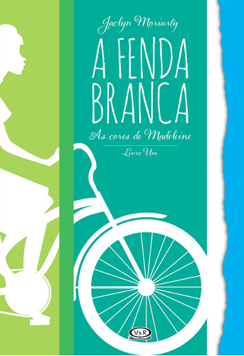 A fenda branca - as cores de Madeleine, de Moriarty, Jaclyn. Vergara & Riba Editoras, capa mole em português, 2014