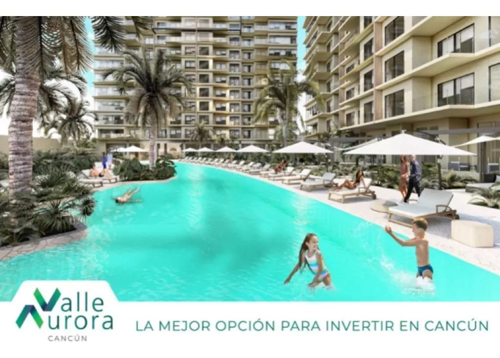 Valle Aurora Cancún- Venta De Condominios Desde 2.6 Mdp