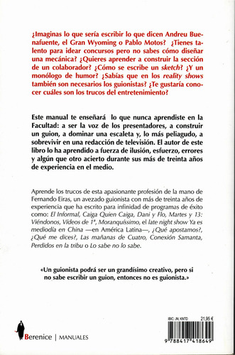 Manual del guionista de Televisión: Una guía práctica para escribir entretenimiento audiovisual, de Eiras Sotoca, Fernando. Manuales Editorial Berenice, tapa blanda en español, 2022
