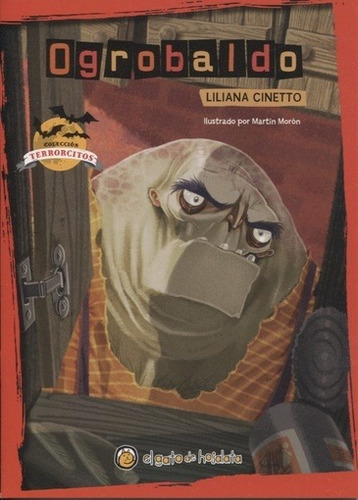 Libro Ogrobaldo - Terrorcitos - Liliana Cinetto