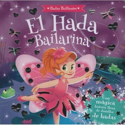 El Hada Bailarina - Hadas Brillantes