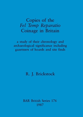 Libro Copies Of The Fel Temp Reparatio Coinage In Britain...