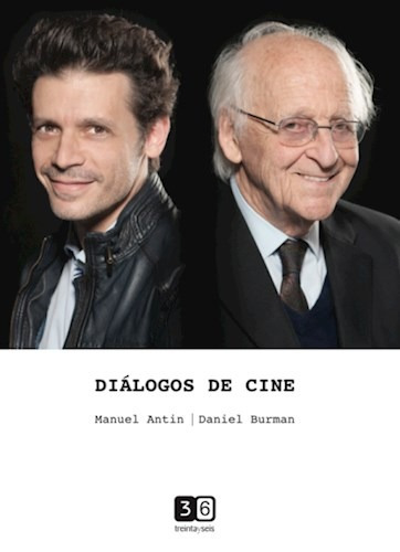 Dialogos Del Cine - Manuel Antin / Daniel Burman