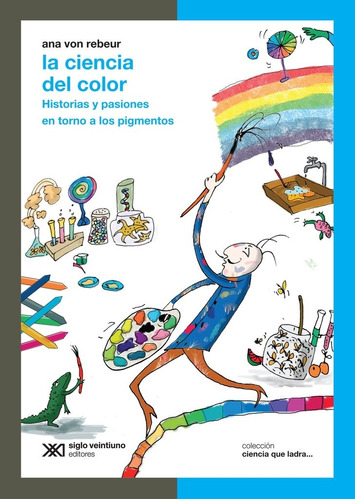 Ciencia Del Color - Ana Von Rebeur