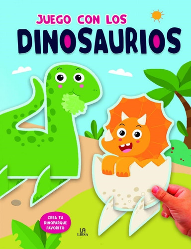 Dinosaurios Crea Tu Dinoparque - Juego Con Los Dinosaurios S
