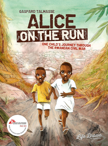 Libro: Alicia En Fuga: El Viaje De Un Niño A Través De La Rw