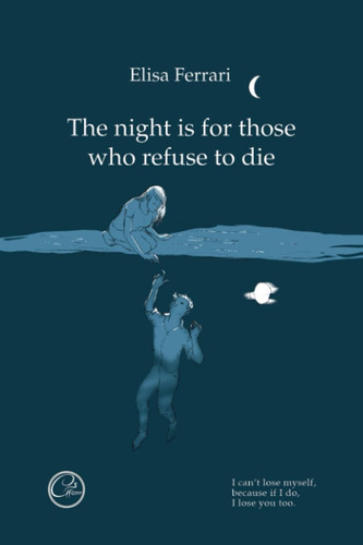 Libro: The Night Is For Those Who Refuse To Die