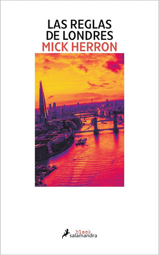 Las Reglas De Londres: (jackson Lamb 5), De Mick Herron. Editorial Salamandra, Tapa Blanda, Edición 1 En Español