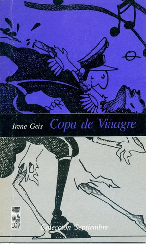 Libro Copa De Vinagre. Irene Geis