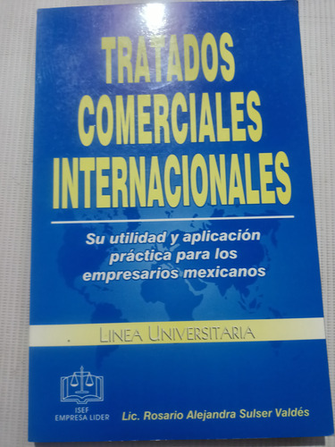 Tratados Comerciales Internacionales Rosario Alejandra Sulse