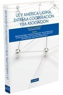 Libro Uniã³n Europea Y Amã©rica Latina, Entre La Cooperac...