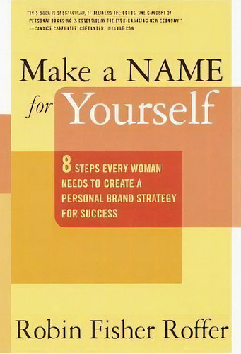 Make A Name For Yourself, De Robin Fisher Roffer. Editorial Crown Business, Tapa Blanda En Inglés