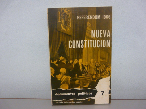Referéndum 1966 Nueva Constitución- Documentos Políticos 7 