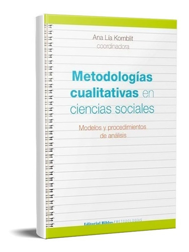 Metodologías Cualitativas En Ciencias Sociales Kornblit (bi)