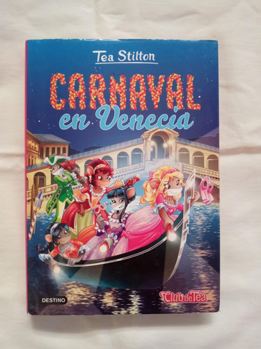 Tea Stilton: Carnaval En Venecia