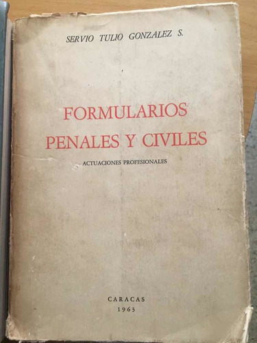 Formularios Civiles, Penales E Inmobiliarios