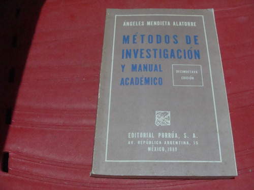 Metodos De Investigacion Y Manual Academico , Año 1989
