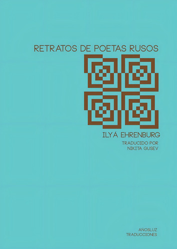 Retratos De Poetas Rusos - Ehremburg, Ilya