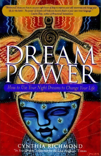Dream Power : How To Use Your Night Dreams To Change Your Life, De Cynthia Richmond. Editorial Simon & Schuster, Tapa Blanda En Inglés, 2001