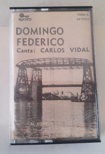 Cassette De Domingo Federico - Canta: Carlos Vidal