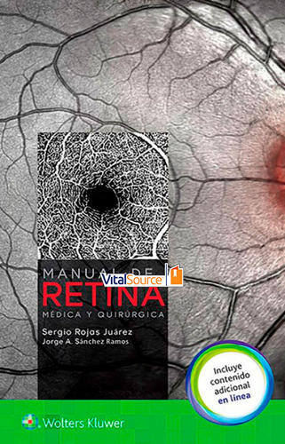 Libro Electrónico Manual De Retina Médica Y Quirúrgica