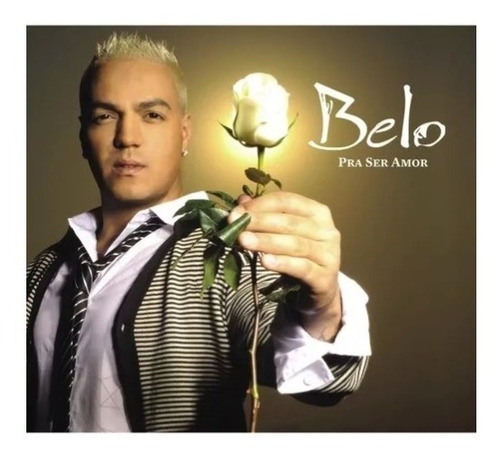 Cd Do Belo Pra Ser Amor Digipak Luxo