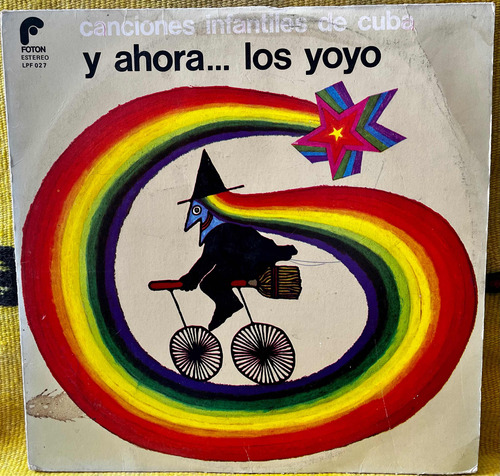 Disco Lp Canciones Infantiles Y Ahora Los Yoyo. 1981 1a Ed.