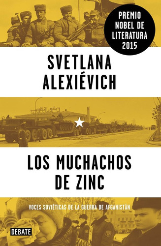 Muchachos De Zinc, Los - Svetlana Alexievich