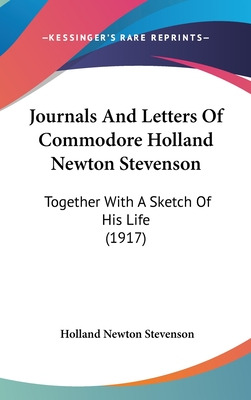 Libro Journals And Letters Of Commodore Holland Newton St...