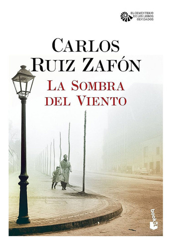 Libro: La Sombra Del Viento / Carlos Ruiz Zafón