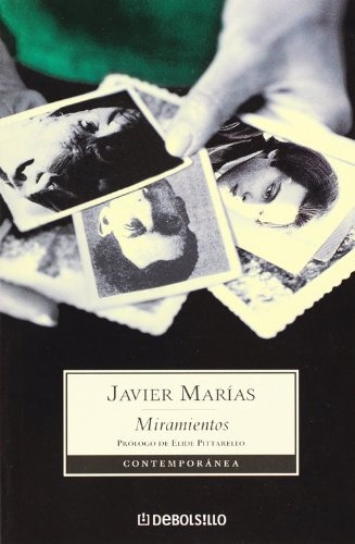 Miramientos - Javier Marias