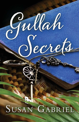 Gullah Secrets: Sequel To Temple Secrets (southern F